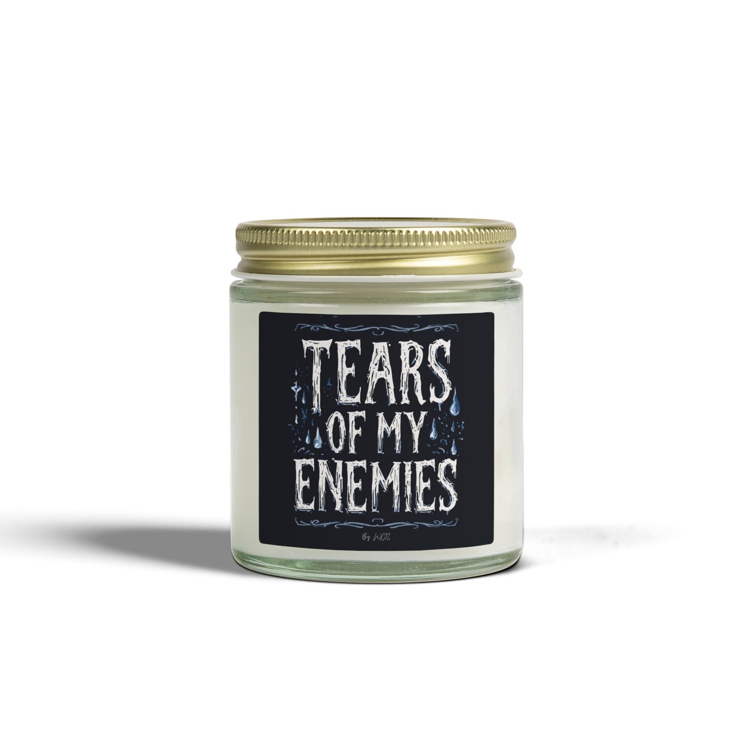 Tears of My Enemies Candle